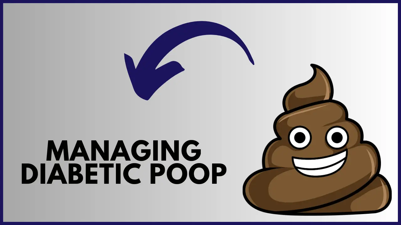 What Does Diabetic Poop Smell Like? Unwinding the Secret